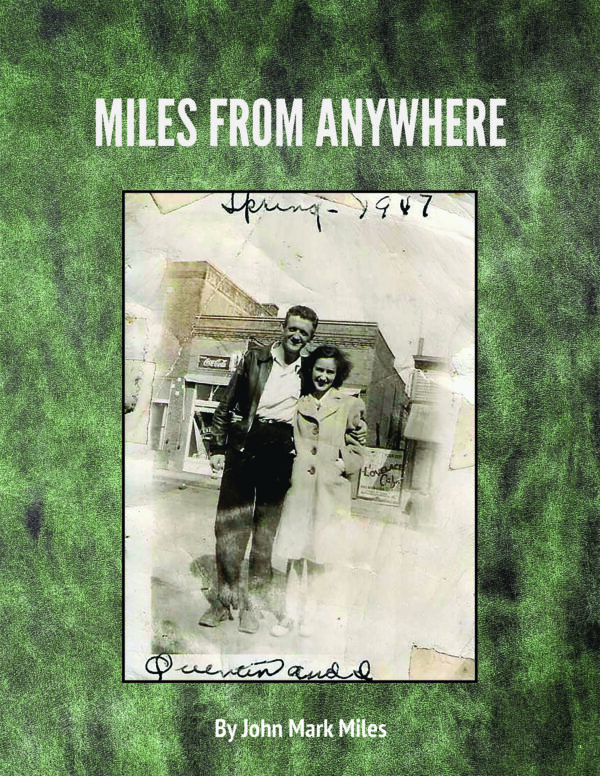 Miles From Anywhere